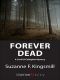 [Cordi O'Callaghan Mystery 01] • Forever Dead